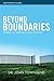 Beyond Boundaries Bible Study Participant's Guide: Learning to Trust Again in Relationships
