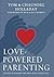 Love-Powered Parenting by Tom Holladay