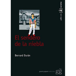 El sendero de la niebla