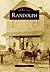 Randolph (Images of America: New Jersey)