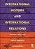 International History and International Relations