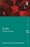 Gender: The Key Concepts (Routledge Key Guides)