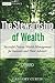The Stewardship of Wealth, ...