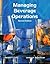 Managing Beverage Operations with Answer Sheet (AHLEI) (2nd Edition) (AHLEI - Food and Beverage)
