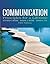 Communication: Principles for a Lifetime [with MyCommunicationLab & eText Access Code]