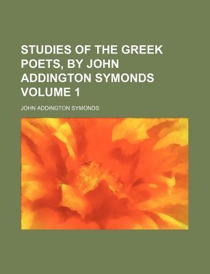 Studies of the Greek Poets (Paperback)