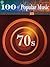 100 Years of Popular Music: 70's (100 Years of Popular Music)