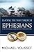 Leading the Way Through Ephesians (Leading the Way Through the Bible)