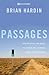 Passages: How Reading the Bible in a Year Will Change Everything for You