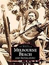 Melbourne Beach and Indialantic (Images of America: Florida)