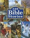 120 Bible Stories 120 Bible Stories