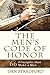 The Men's Code of Honor: 66 Principles That Make a Man