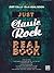 Just Classic Rock Real Book: C Edition (Just Real Books Series)