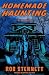 Homemade Haunting by Rob Stennett
