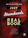 Just Standards Real Book: C Edition (Just Real Books Series)