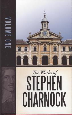 The Works of Stephen Charnock