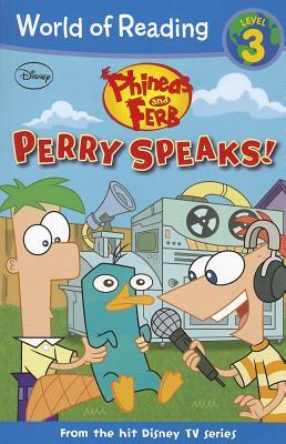 Perry Speaks! (Phineas and Ferb Reader)