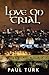 Love On Trial