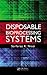 Disposable Bioprocessing Systems