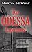 Das ODESSA-Experiment (German Edition)