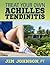 Treat Your Own Achilles Tendinitis by Jim  Johnson