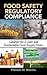 Food Safety Regulatory Compliance. CRC Press. 2013.