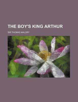 The Boy's King Arthur