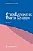 Cyber Law in the United Kin...