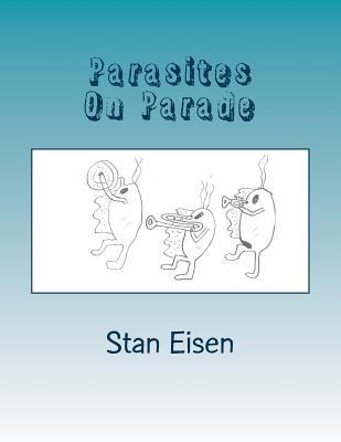 Parasites on Parade