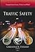 Traffic Safety (Transportation Issues, Policies and R&d)