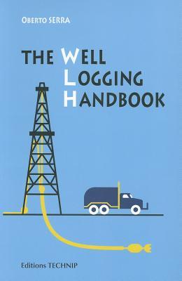 Well Logging Handbook
