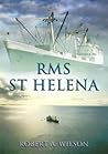 RMS St Helena and the South Atlantic Islands