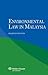 Environmental Law in Malaysia