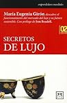 Secretos de lujo (Historia Empresarial) (Spanish Edition) Secretos de lujo (Historia Empresarial) (Spanish Edition)