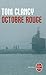 Octobre Rouge by Tom Clancy