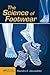 The Science of Footwear (Human Factors and Ergonomics)
