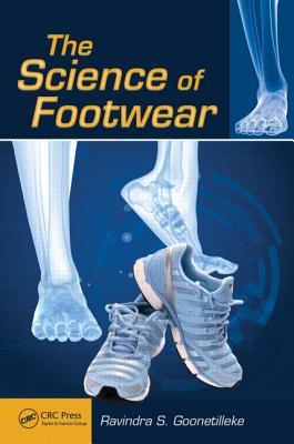 The Science of Footwear (Human Factors and Ergonomics)