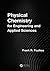 Physical Chemistry for Engineering and Applied Sciences