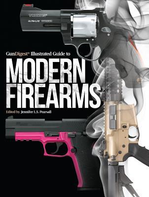 Gun Digest Illustrated Guide to Modern Firearms (Paperback)