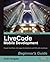 LiveCode Mobile Development Beginner's Guide