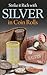 Strike it Rich with Silver in Coin Rolls