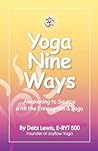 Yoga Nine Ways: A...