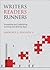 Writers, Readers, Runners by Lawrence A. Gholson II