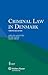 Criminal Law in Denmark by Lars Bo Langsted