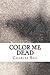 Color Me Dead (Al Pennyback Mystery #1)