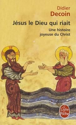 Jésus le Dieu qui riait