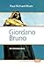 Giordano Bruno: An Introduction (Values in Italian Philosophy, 254)