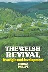 The Welsh Revival: Its Origin and Development