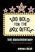 Too Bold for the Box Office...