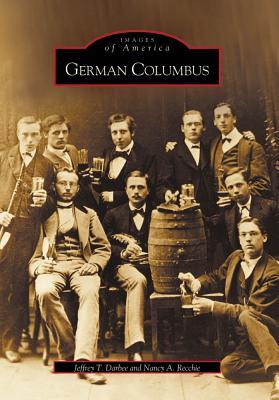 German Columbus (Images of America: Ohio)